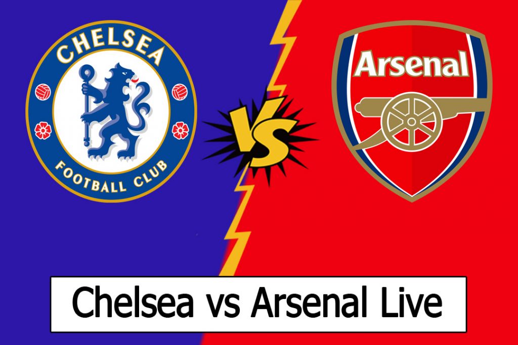 Watch Chelsea vs Arsenal live Stream - Football Live Stream