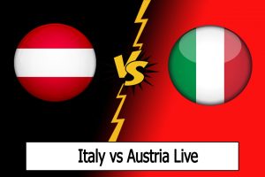 italy vs austria live