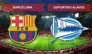 Barcelona vs Deportivo Alaves