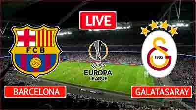 galatasaray vs barcelona live